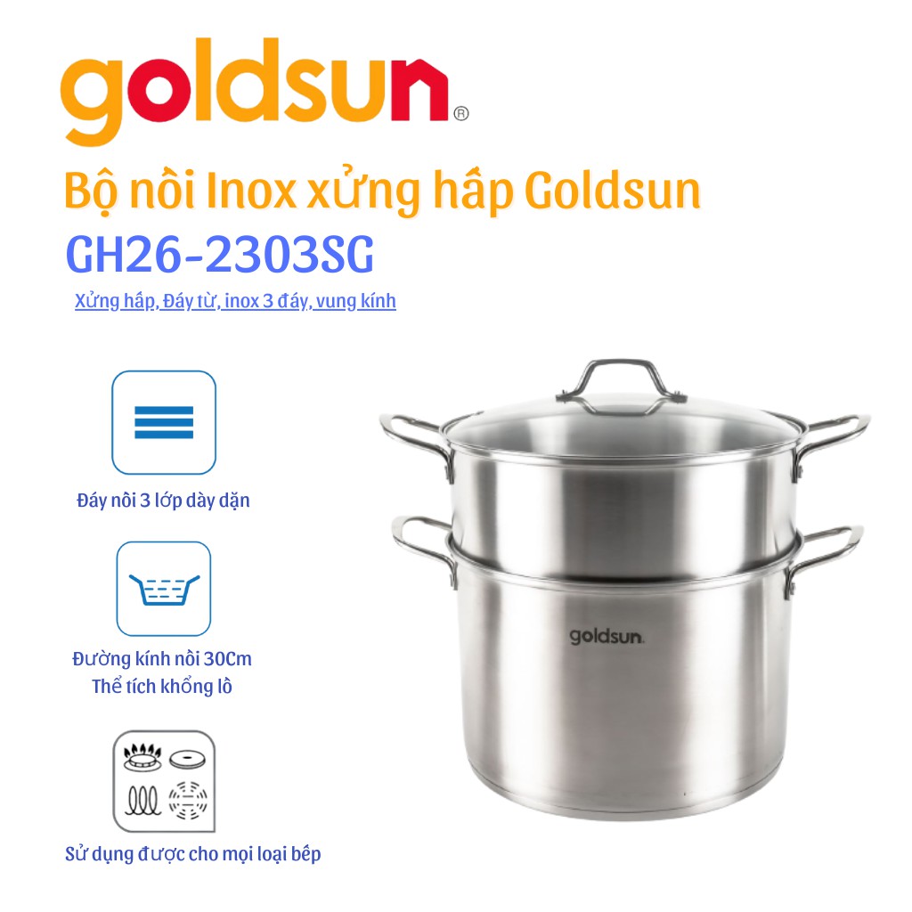 Bộ nồi inox xửng hấp Goldsun GH26-2303SG